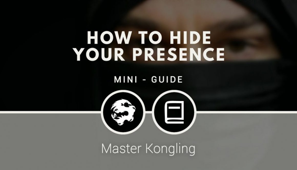 how_to_hide_your_presence_mini_guide
